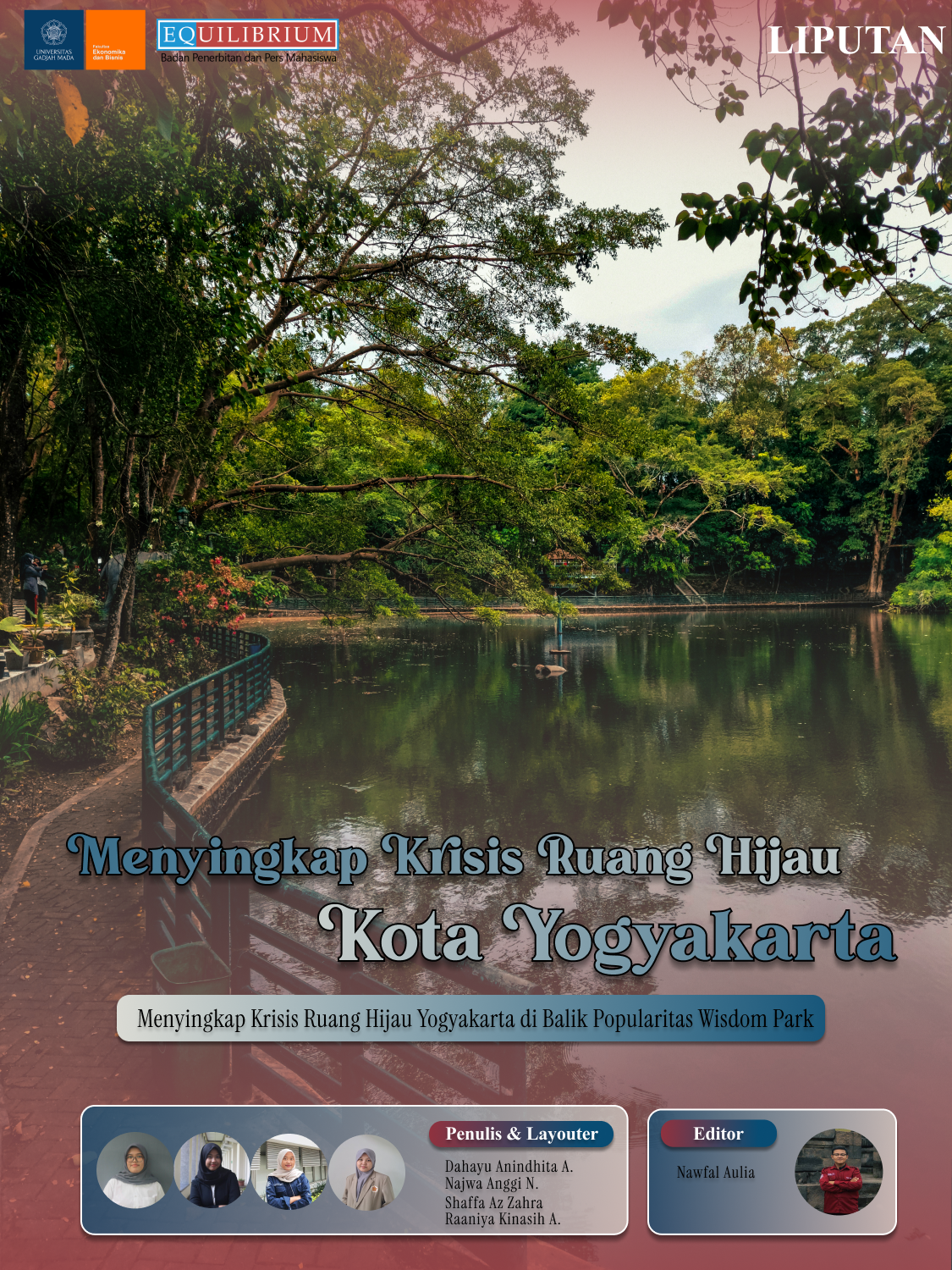Menyingkap Krisis Ruang Hijau Yogyakarta di Balik Popularitas Wisdom Park