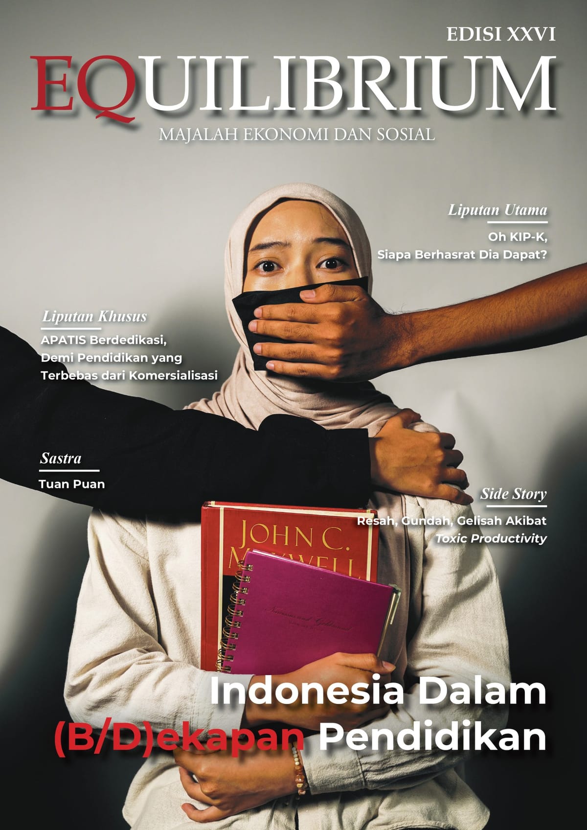 Majalah Equilibrium XXVI - Indonesia dalam (B/D)ekapan Pendidikan