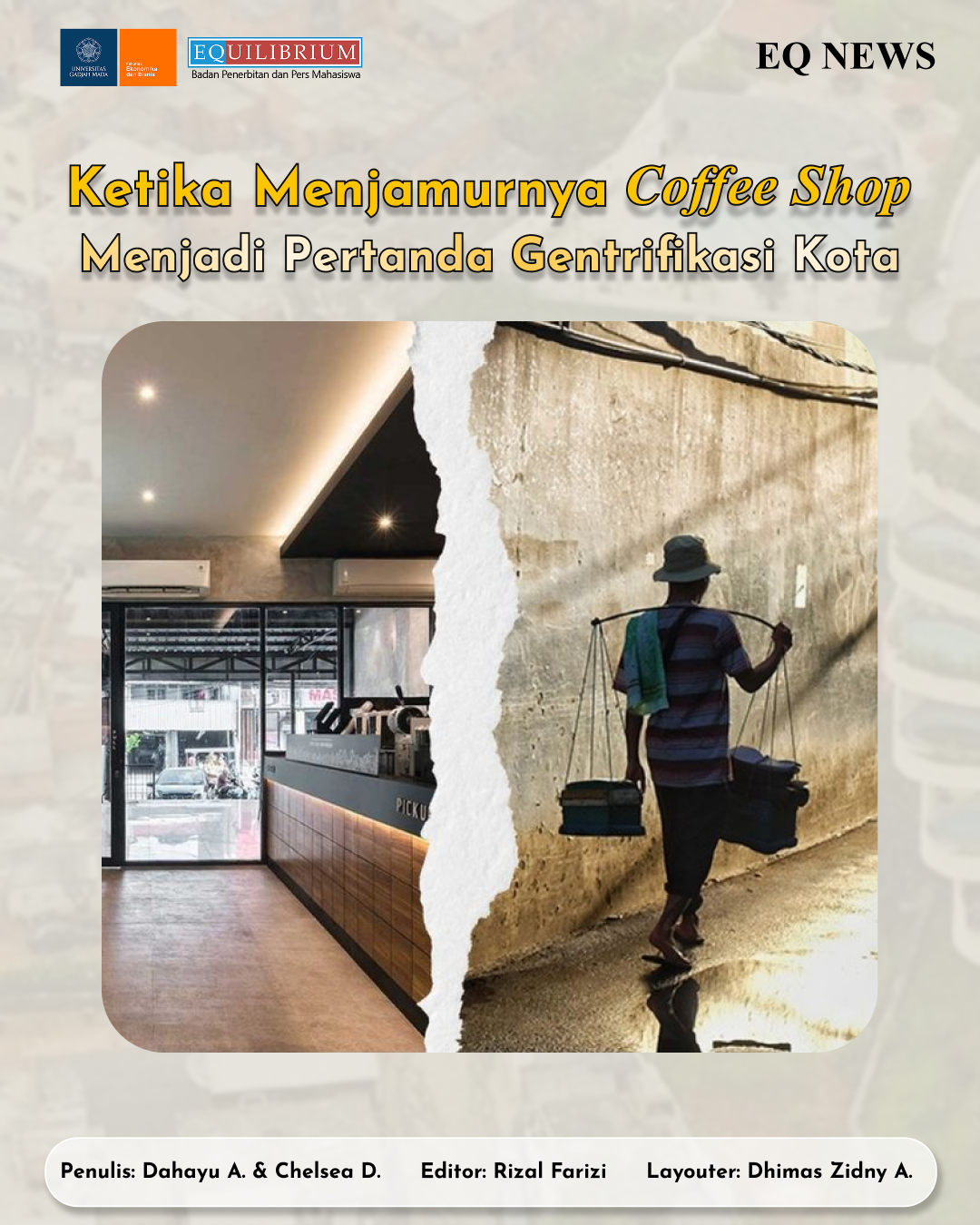 Ketika Menjamurnya Coffee Shop Menjadi Pertanda Gentrifikasi Kota