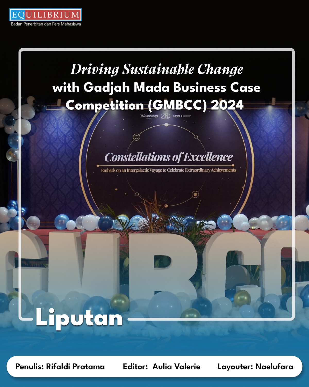 Driving Sustainable Change With Gadjah Mada Business Case Competition (GMBCC) 2024