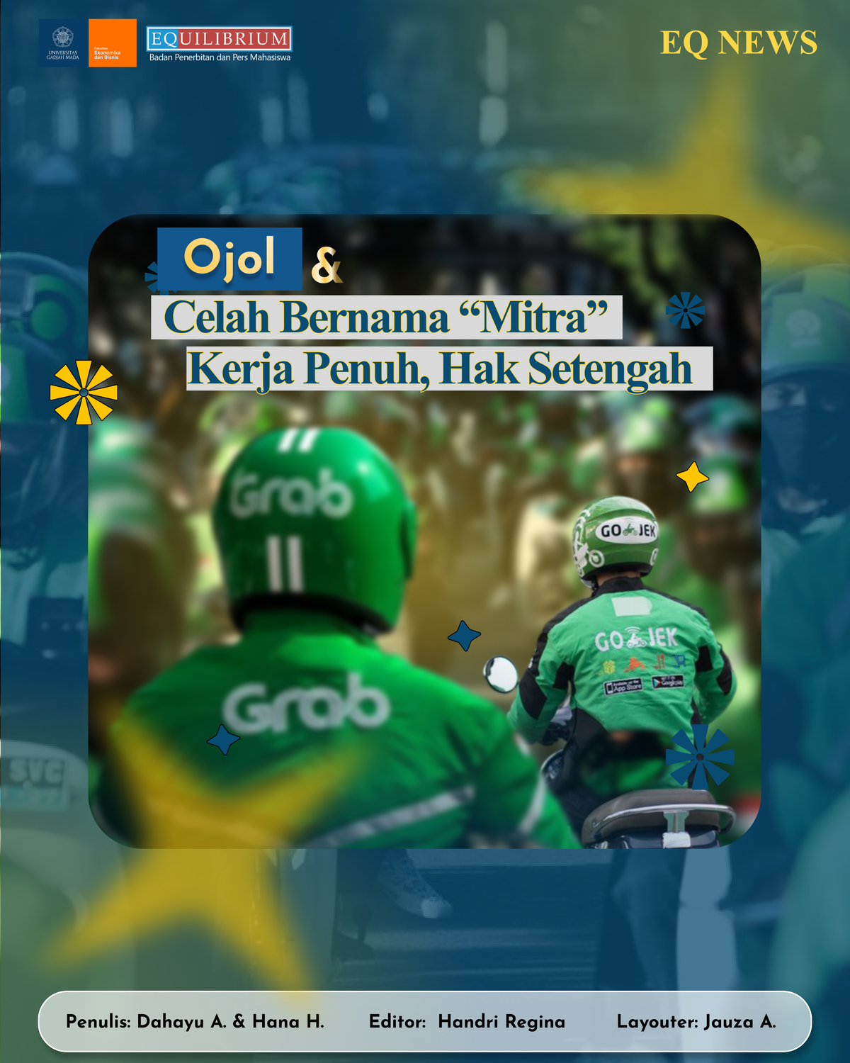 Ojol dan Celah Bernama “Mitra”: Kerja Penuh, Hak Setengah