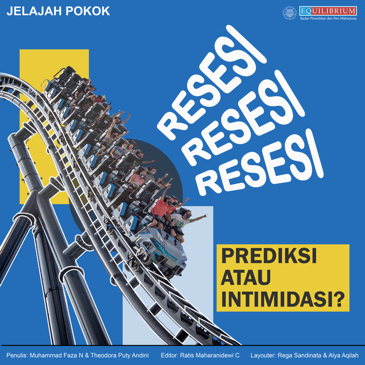 Resesi: Prediksi atau Intimidasi?