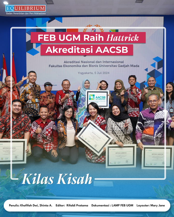 FEB UGM Raih Hattrick Akreditasi AACSB