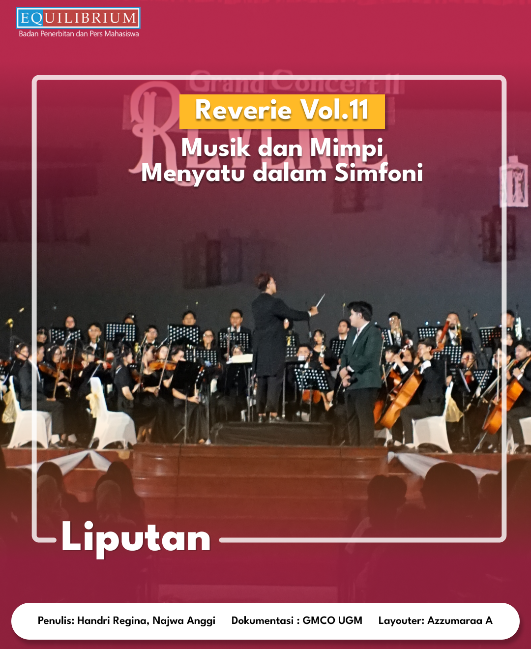 Reverie Vol. 11: Musik dan Mimpi Menyatu dalam Simfoni