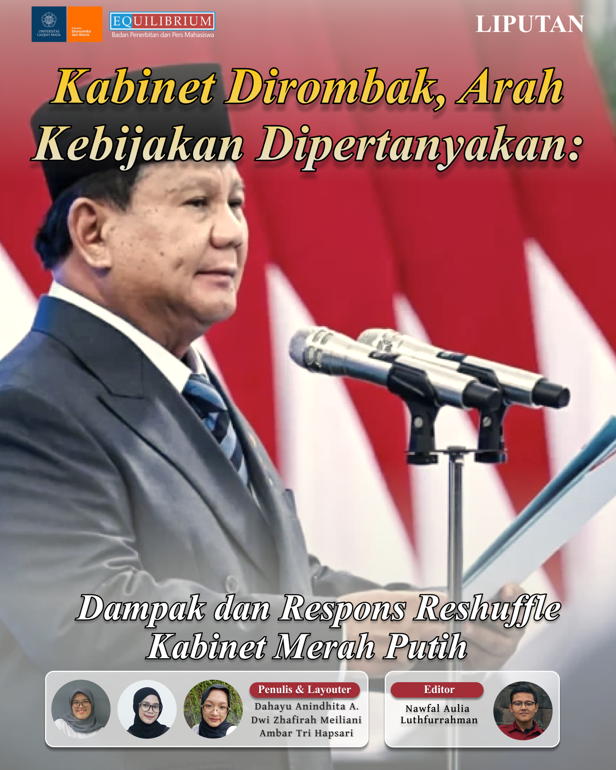 Kabinet Dirombak, Arah Kebijakan Dipertanyakan: Dampak dan Respons Reshuffle Kabinet Merah Putih